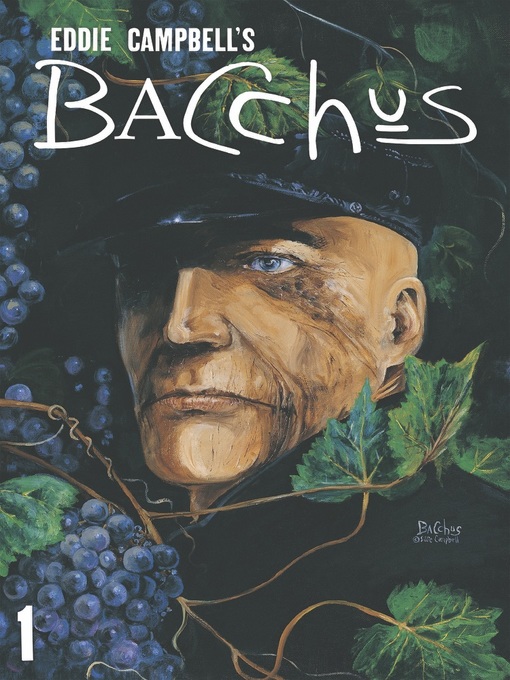 Title details for Bacchus (1995), Volume 1 by Eddie Campbell - Available